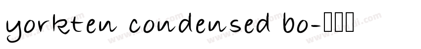 yorkten condensed bo字体转换